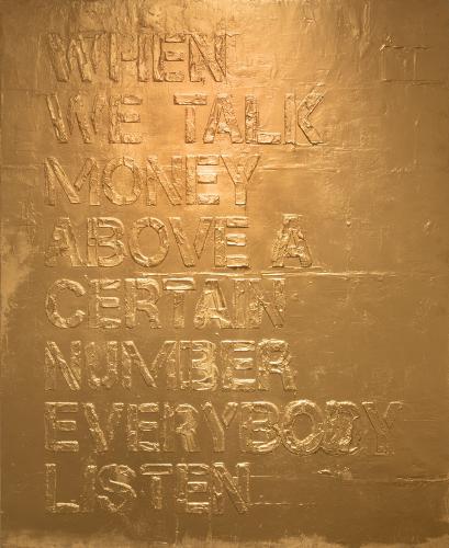 Pochoir Gold When We Talk Money